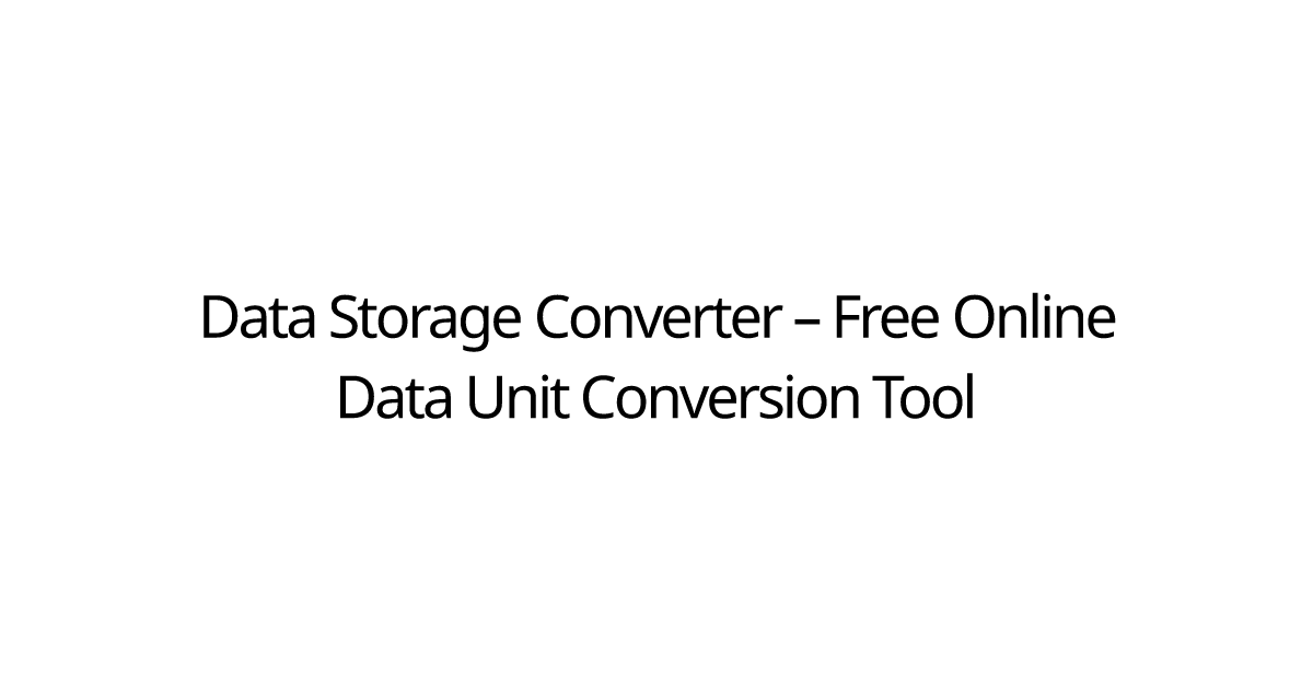 Data Storage Converter – Free Online Data Unit Conversion Tool